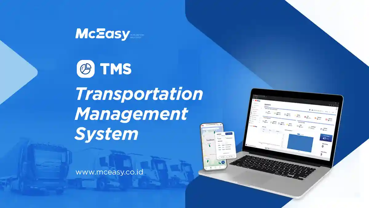 Manfaat Transportation Management System (TMS)