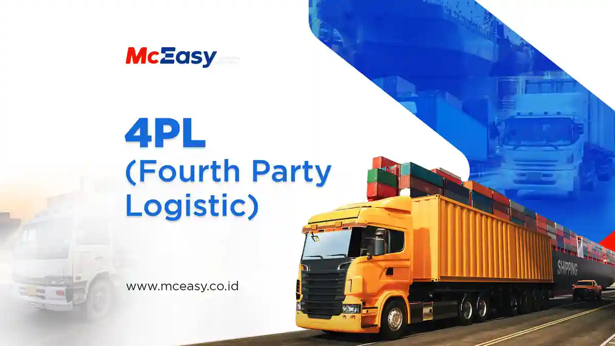 Memahami Bisnis Logistik 4PL