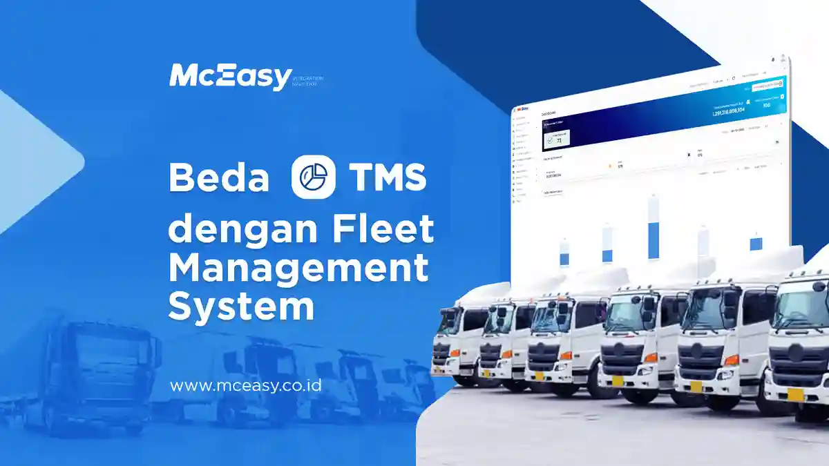 Beda TMS (Transportation Management System) dan FMS (Fleet Management System)