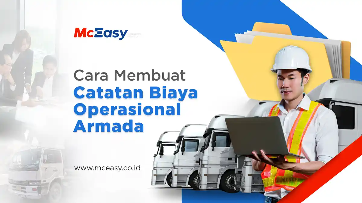 Cara Membuat Catatan Biaya Operasional Armada