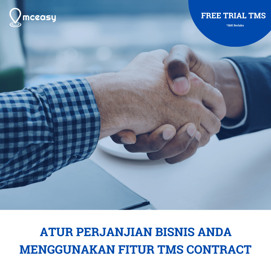 Atur Perjanjian Bisnis Anda Menggunakan Fitur “TMS CONTRACT”