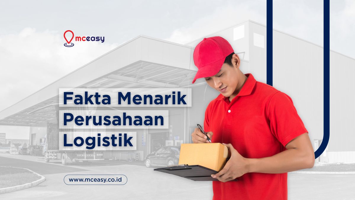 Fakta Menarik Bidang Logistik di Indonesia