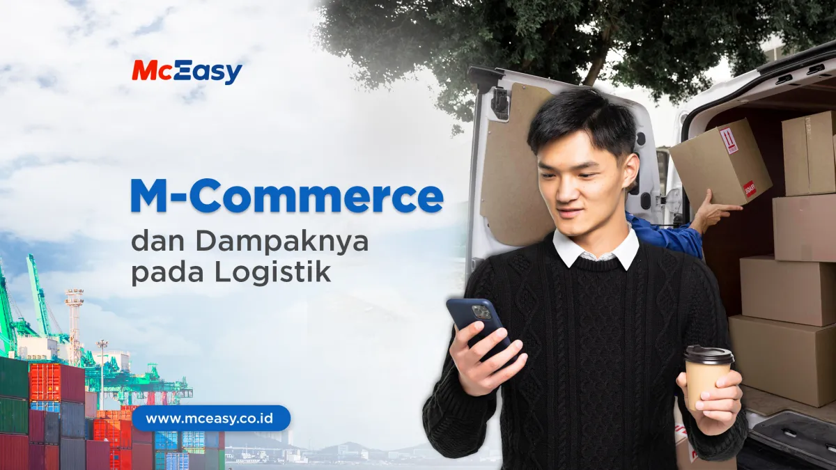 Mcommerce dan Dampaknya pada Logistik