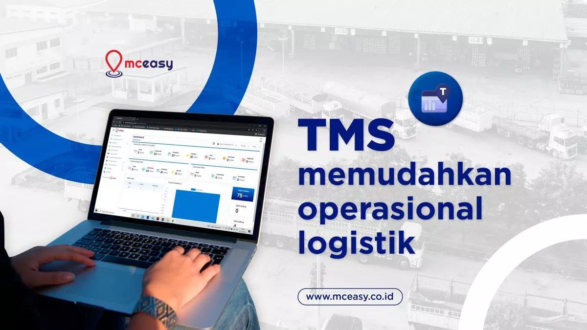 Teknologi Transportasi untuk Mempermudah Operasional Perusahaan Logistik
