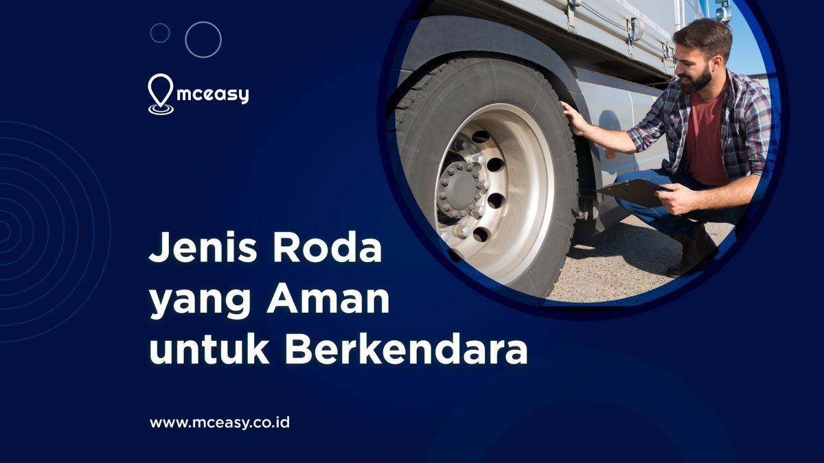 Jenis-Jenis Roda yang Aman untuk Berkendara