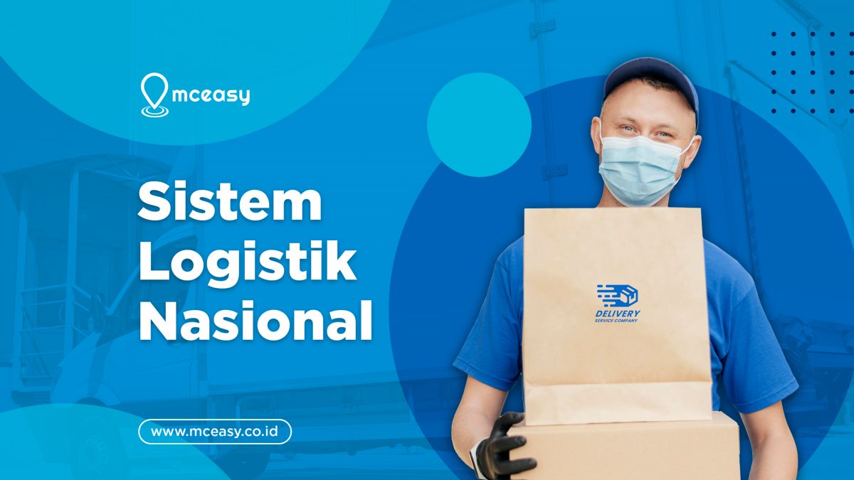 Memahami Sistem Logistik Nasional