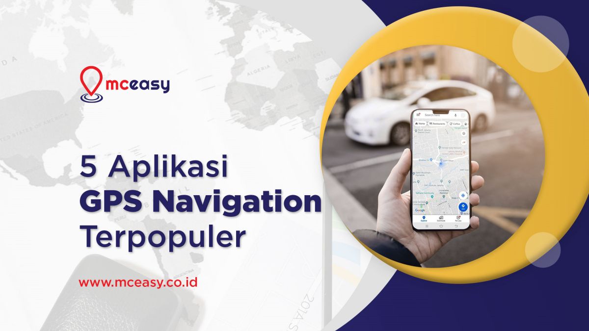 5 Aplikasi GPS Navigation Terpopuler di Indonesia, Anda Pakai yang Mana?