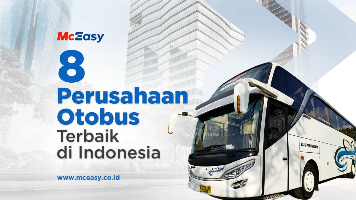 8 Perusahaan Otobus Terbaik di Indonesia