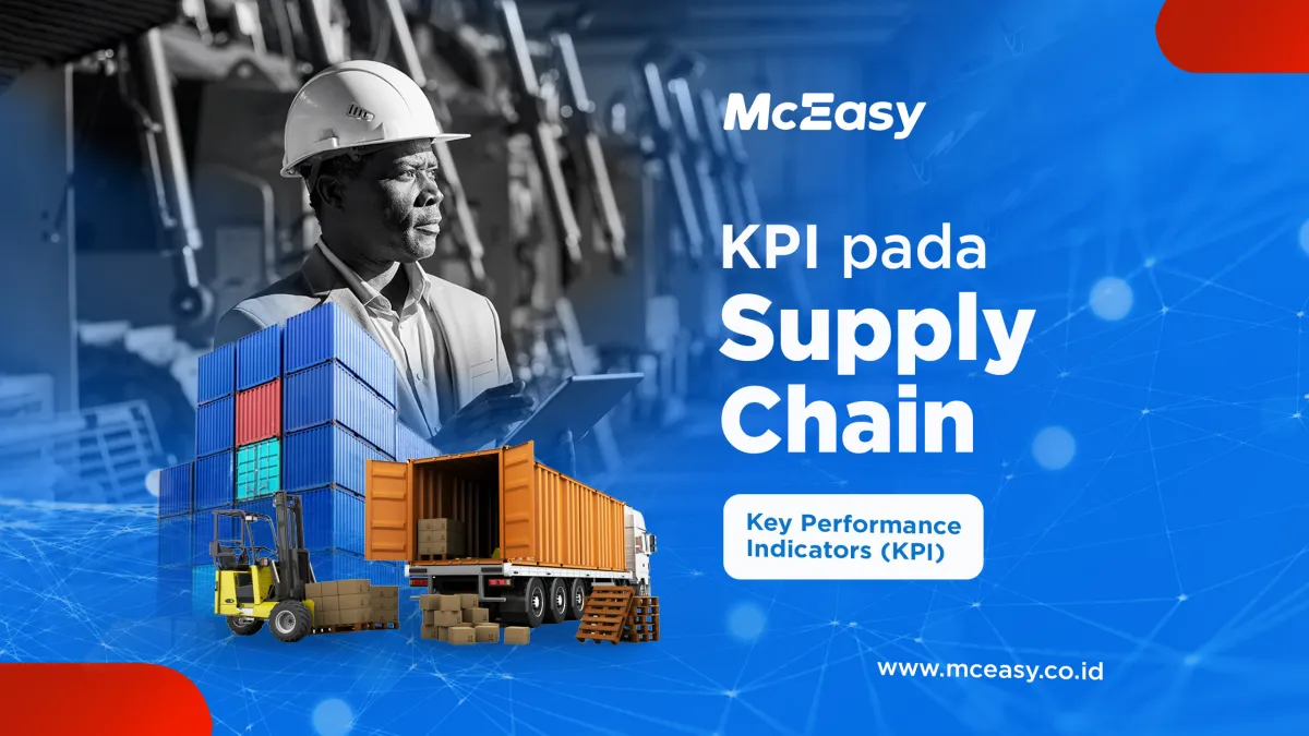 Tetapkan KPI pada Perencanaan, Manufaktur dan Logistik Anda