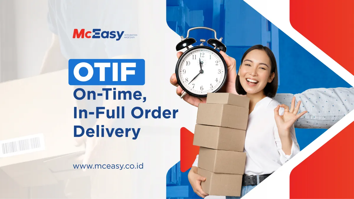 OTIF: On-Time, In-Full Order Delivery