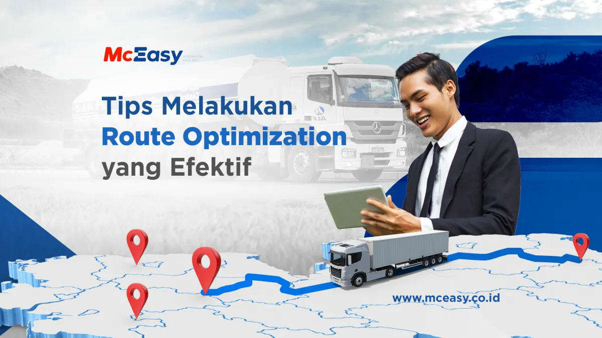 Panduan Melakukan Route Optimization yang Efektif