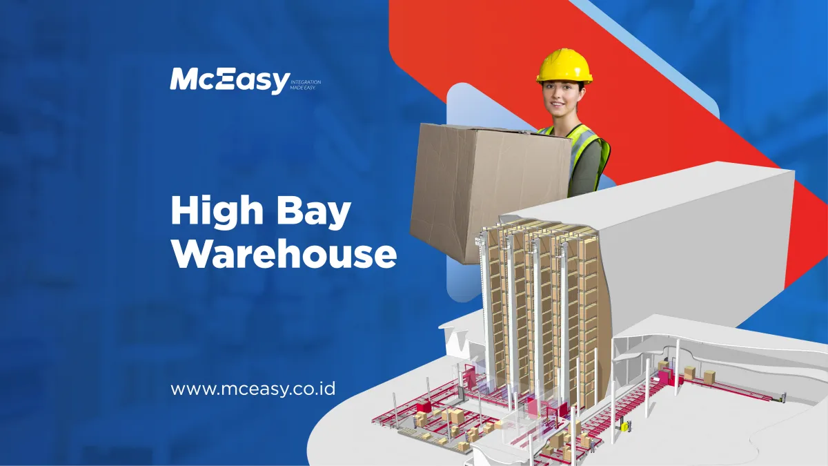 Mengenal High Bay Warehouse
