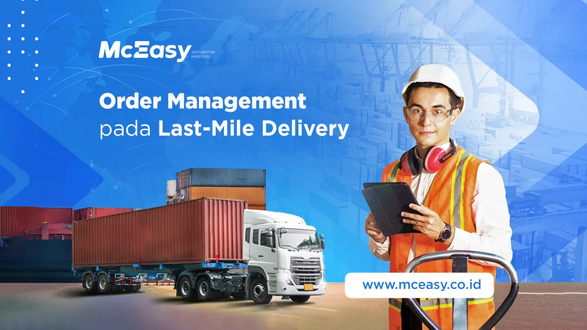 Order Management pada Last Mile Delivery