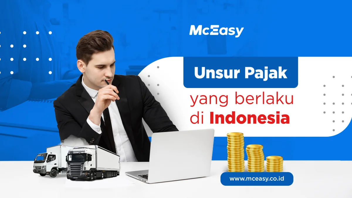 Memahami Unsur-Unsur Pajak yang Berlaku di Indonesia