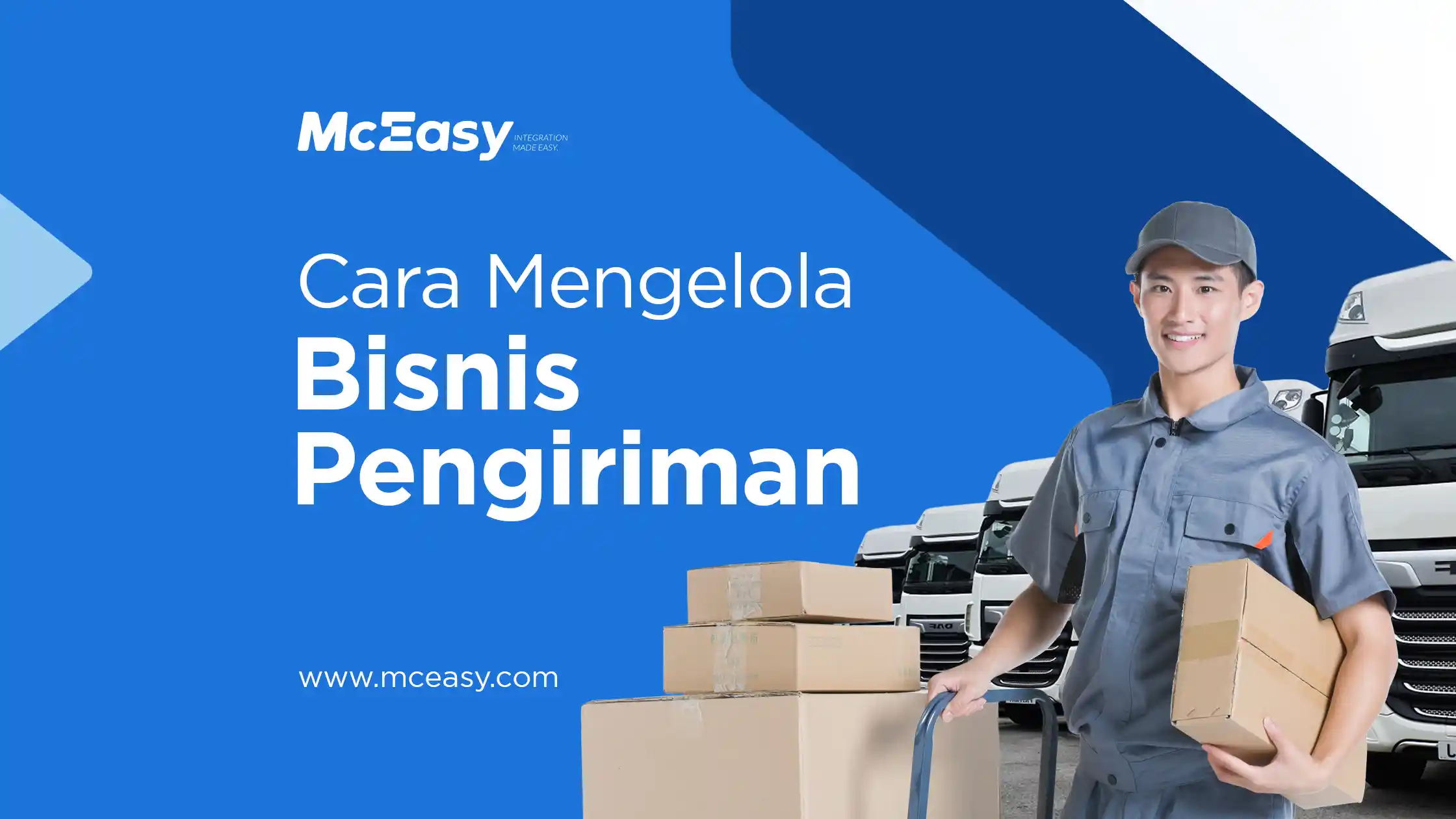 Bagaimana Cara Mengelola Bisnis Pengiriman?