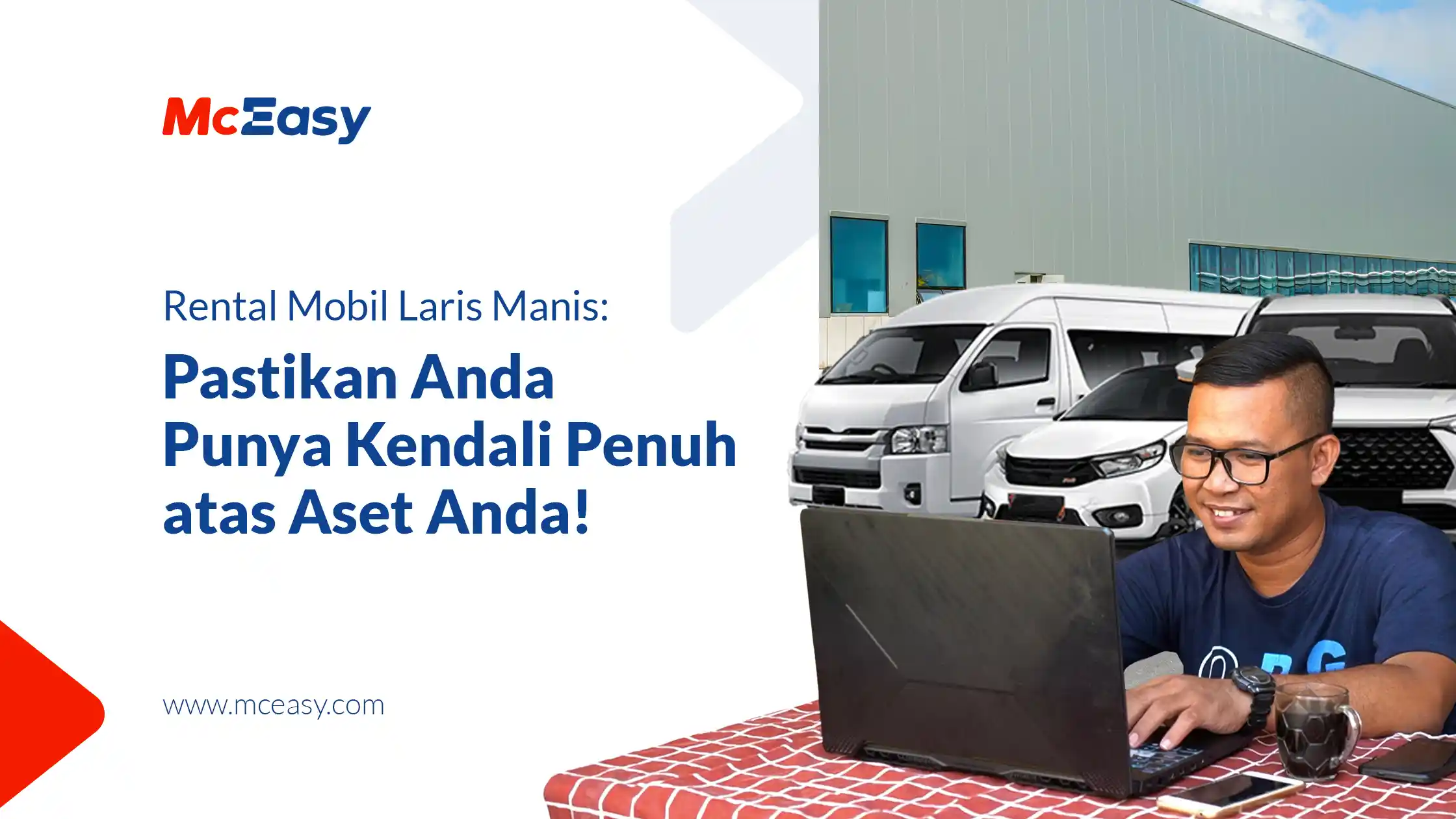 Rental Mobil Laris Manis: Pastikan Anda Punya Kendali Penuh atas Aset Anda!