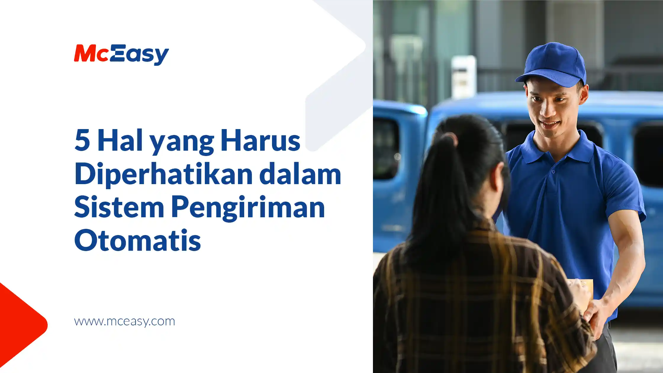 5 Hal yang Harus Diperhatikan dalaman Sistem Pengiriman Otomatis