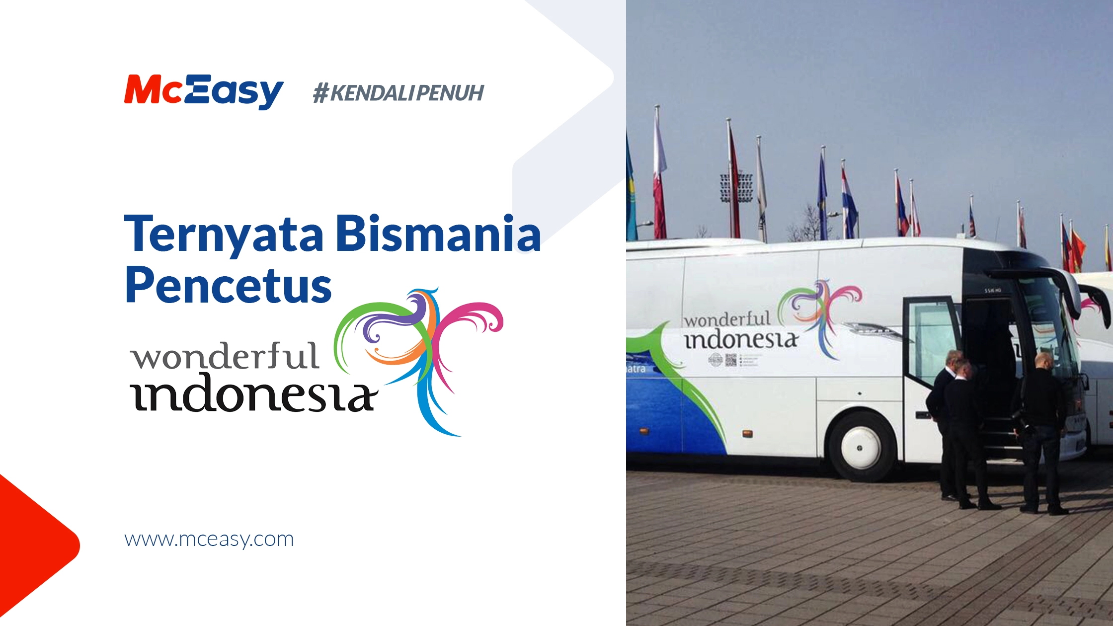 Fakta Menarik! Bismania Pencetus “Wonderful Indonesia”