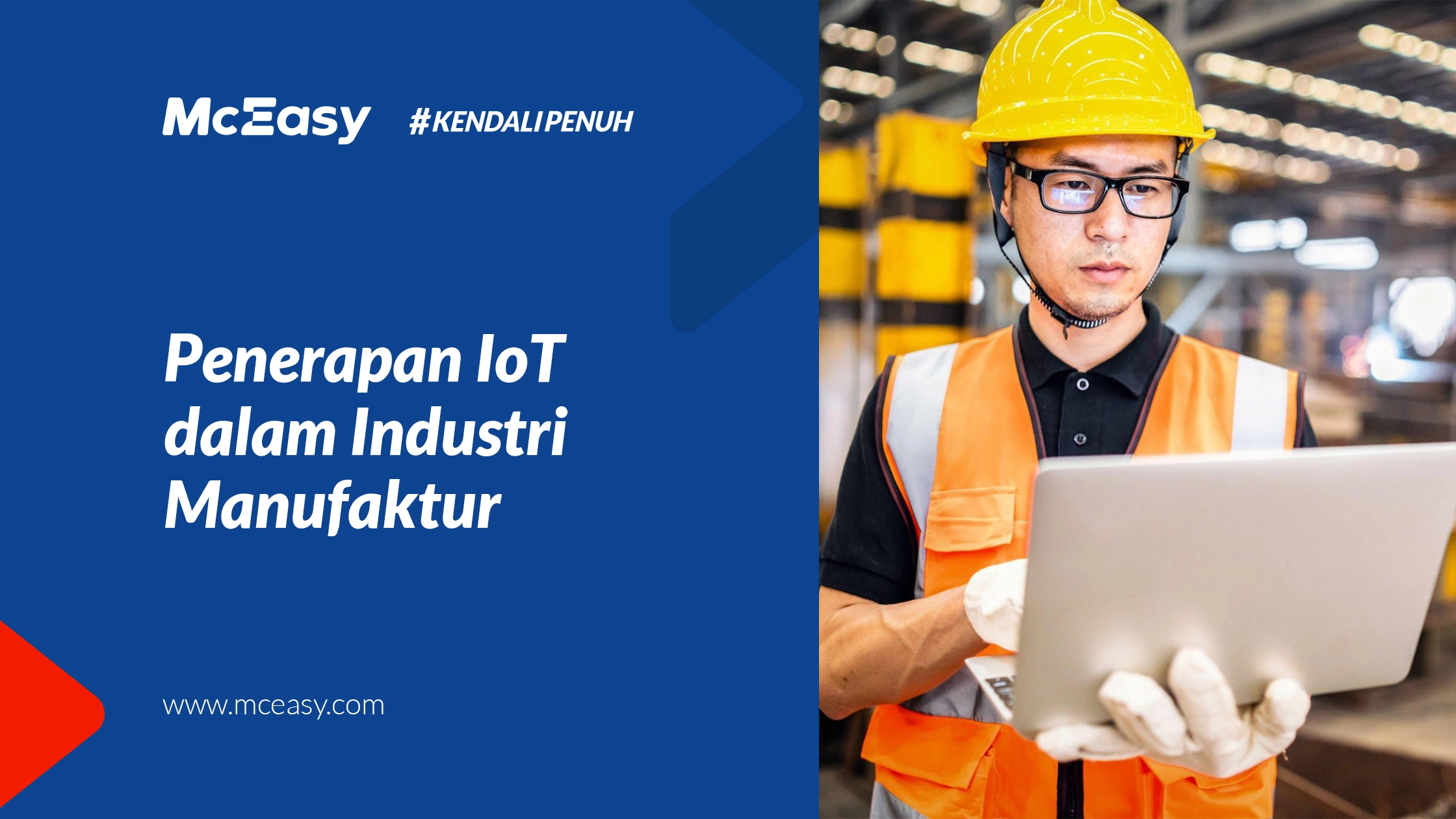 Bagaimana IoT Mengubah Masa Depan Industri Manufaktur