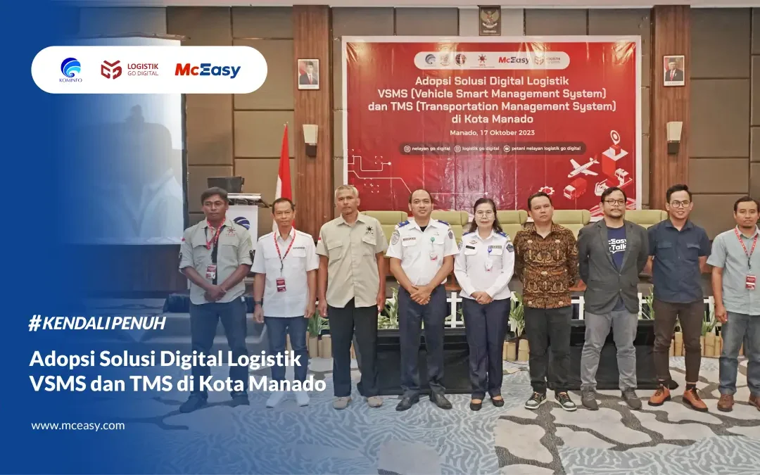 Adopsi Solusi Digital Logistik VSMS dan TMS di Kota Manado