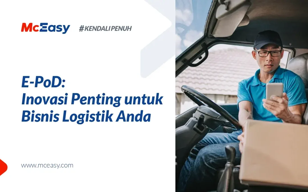 Apa Itu E-PoD dan Mengapa Wajib untuk Pengiriman