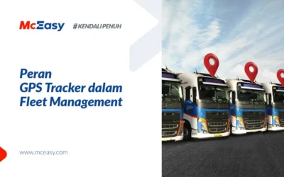 Peran Gps Tracker Dalam Fleet Management