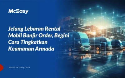 Jelang Lebaran Rental Mobil Banjir Order, Begini Cara Tingkatkan Keamanan Armada 