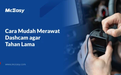 10 Cara Mudah Merawat Dashcam agar Tahan Lama