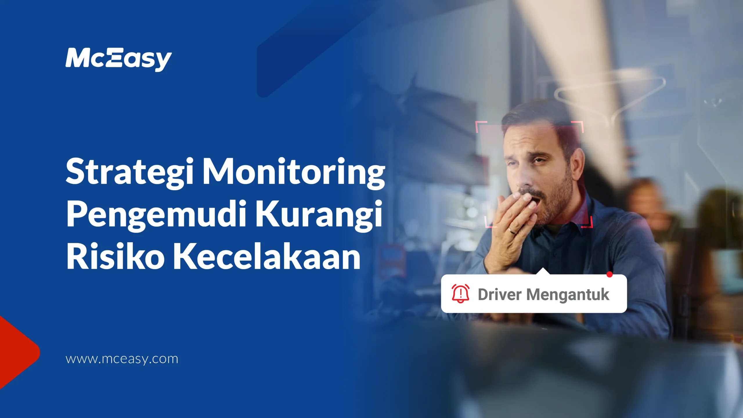 strategi monitoring pengemudi