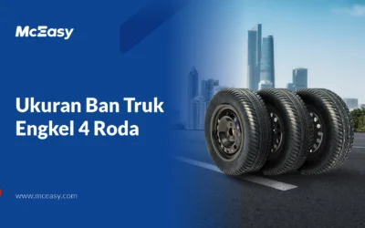 Ukuran Ban Truk Engkel 4 Roda, Kenali Kebutuhan Anda 