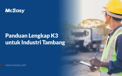 Panduan Lengkap Keselamatan Kerja Tambang