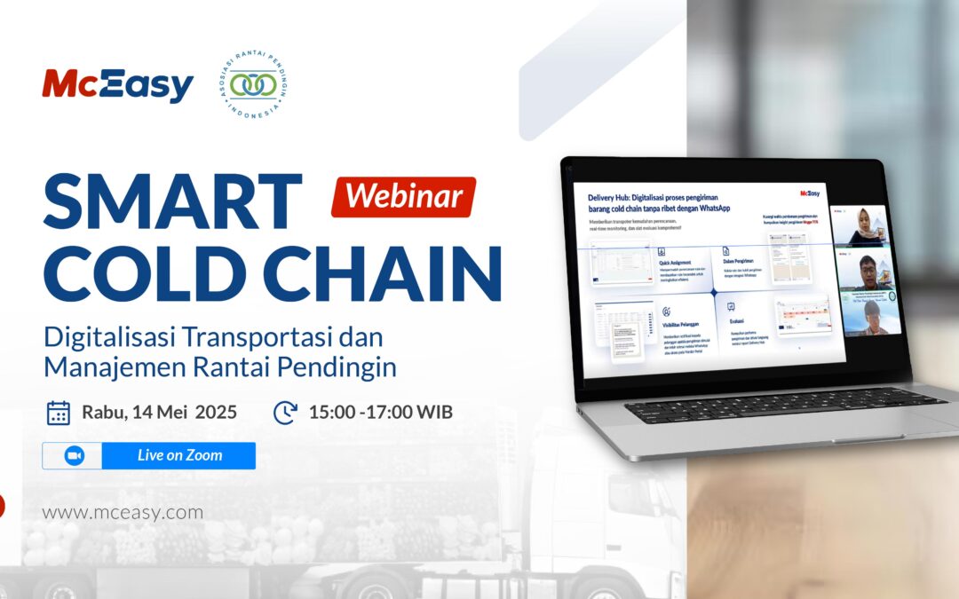 Webinar McEasy x ARPI: Dorong Transformasi Rantai Pendingin Melalui Digitalisasi 